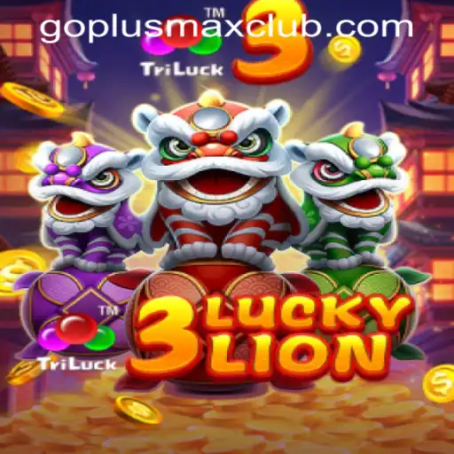 Exploring the Thrills of 3LUCKYLION at GOPLUS MAX Casino