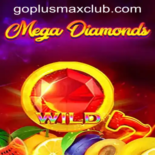 Discovering MegaDiamond: A Thrilling Journey Through GOPLUS MAX Casino