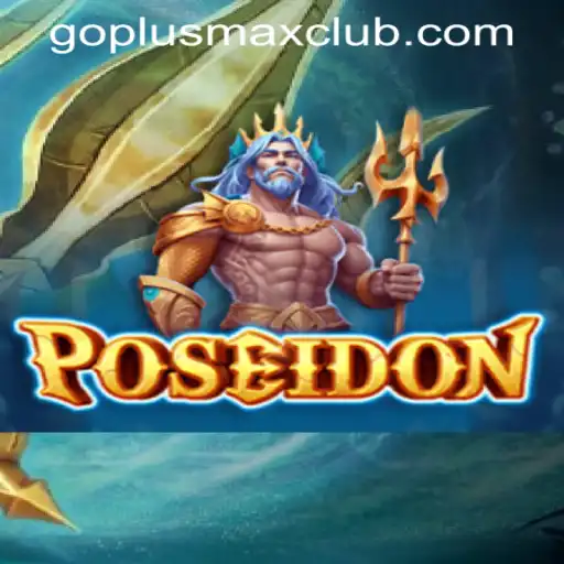 Exploring Poseidon: A Dive into GOPLUS MAX Casino's Underwater Adventure