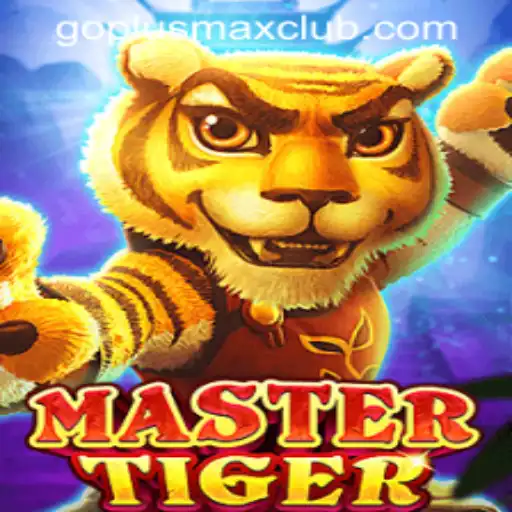 Mastering the Art of Play: A Deep Dive into MasterTiger at GOPLUS MAX Casino