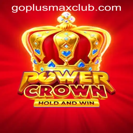 Exploring the Exciting World of PowerCrown at GOPLUS MAX Casino