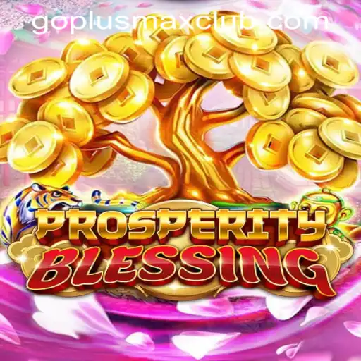 Experience the Thrill of ProsperityBlessing at GOPLUS MAX Casino